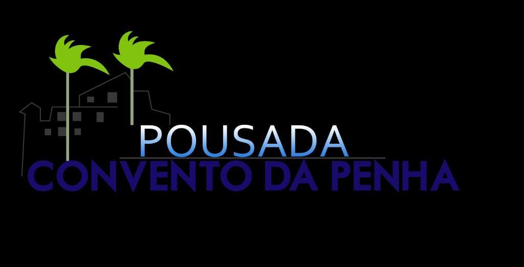 Pousada Convento Da Penha Вила-Велья Экстерьер фото